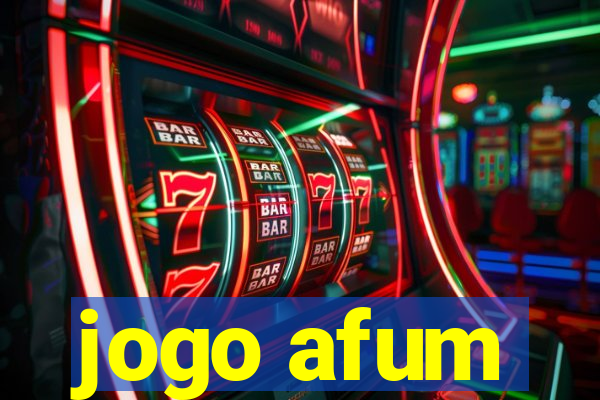 jogo afum